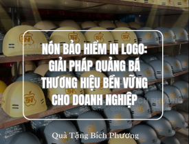 NÓN BẢO HIỂM IN LOGO: GIẢI PHÁP QUẢNG BÁ THƯƠNG HIỆU BỀN VỮNG CHO DOANH NGHIỆP