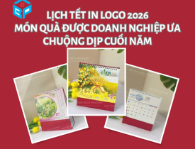 LỊCH TẾT IN LOGO 2026 - MÓN QUÀ ĐƯỢC DOANH NGHIỆP ƯA CHUỘNG DỊP CUỐI NĂM
