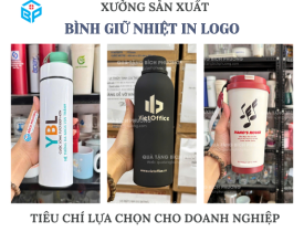 XƯỞNG SẢN XUẤT BÌNH GIỮ NHIỆT IN LOGO: TIÊU CHÍ LỰA CHỌN CHO DOANH NGHIỆP