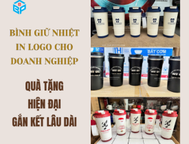 BÌNH GIỮ NHIỆT IN LOGO CHO DOANH NGHIỆP – QUÀ TẶNG HIỆN ĐẠI GẮN KẾT LÂU DÀI