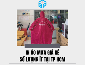 IN ÁO MƯA GIÁ RẺ SỐ LƯỢNG ÍT TẠI TP HCM