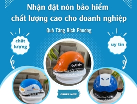 Nhận đặt nón bảo hiểm chất lượng cao cho doanh nghiệp