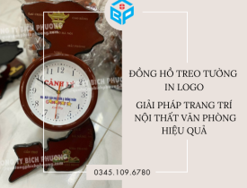 ĐỒNG HỒ TREO TƯỜNG IN LOGO: GIẢI PHÁP TRANG TRÍ NỘI THẤT VĂN PHÒNG HIỆU QUẢ